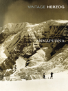Annapurna (eBook): The First Conquest of an 8000-Metre Peak